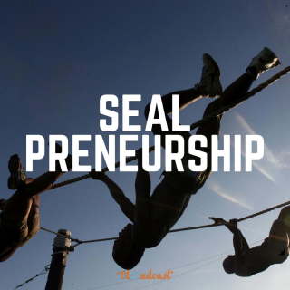 SEALpreneurship Podcast
